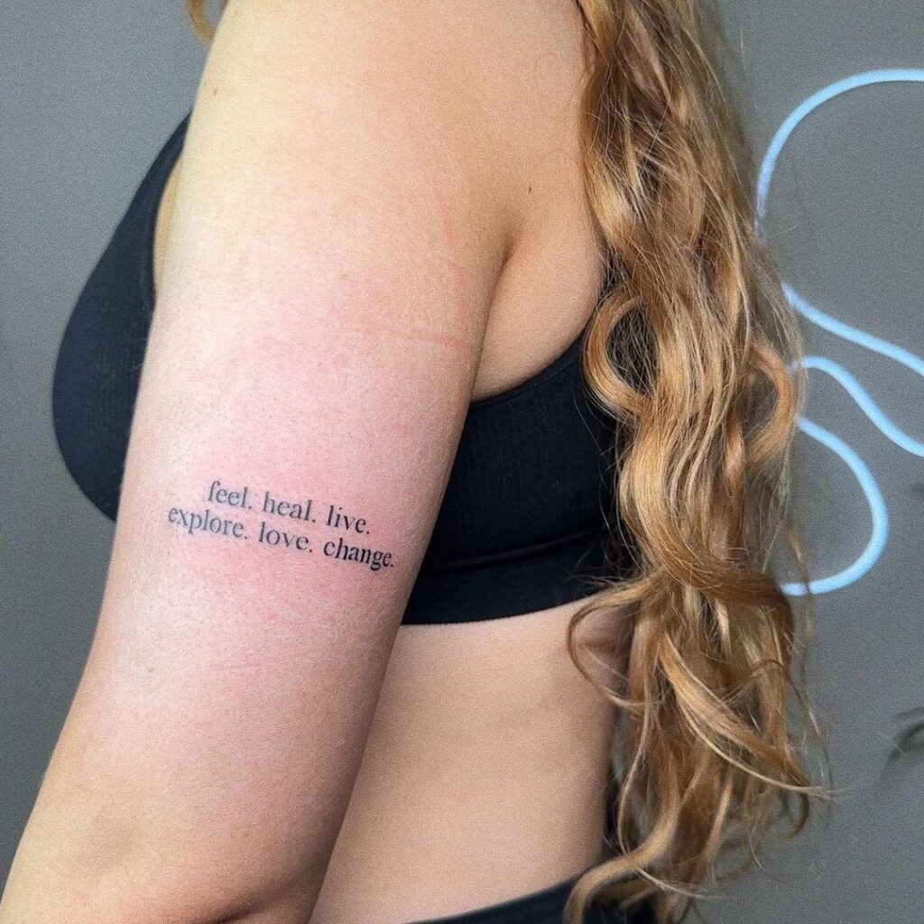 Inspirational Script Tattoo