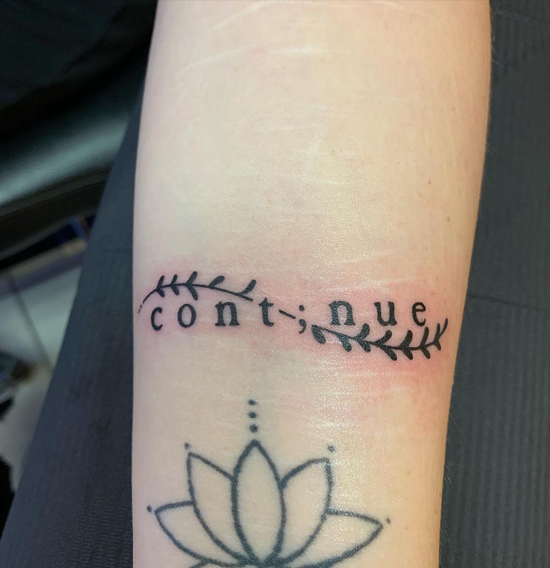 “Continue” Tattoo