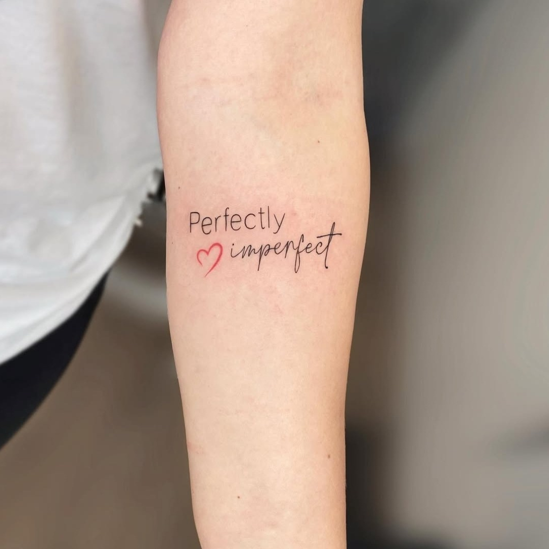 Perfectly Imperfect Tattoo