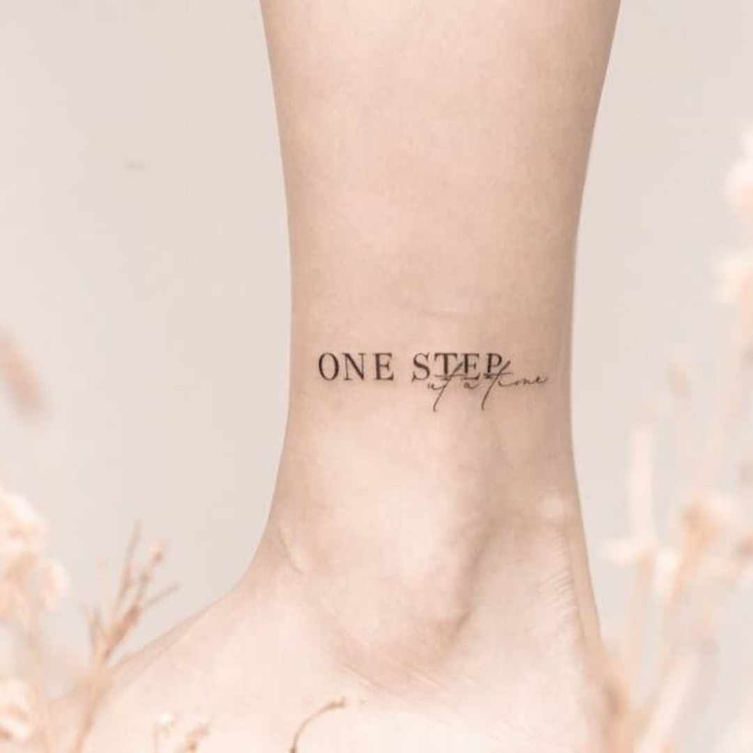 One step at a time tattoo