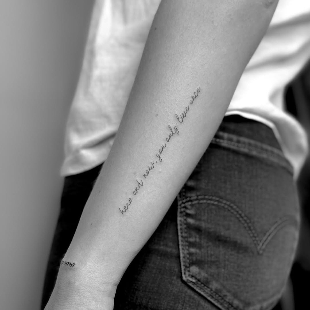 Here and now, you only live once tattoo