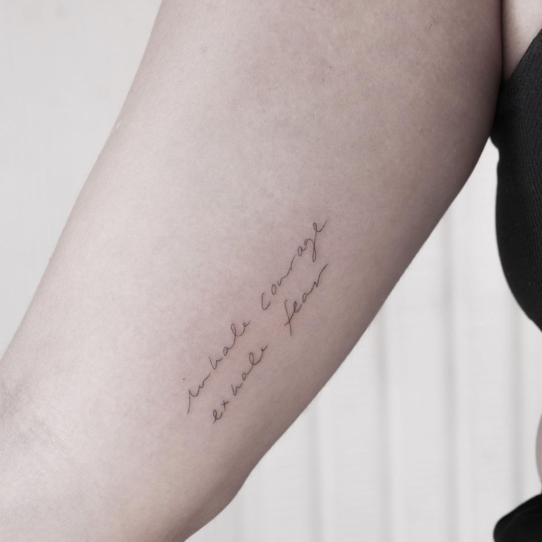 Inhale courage Exhale fear Tattoo