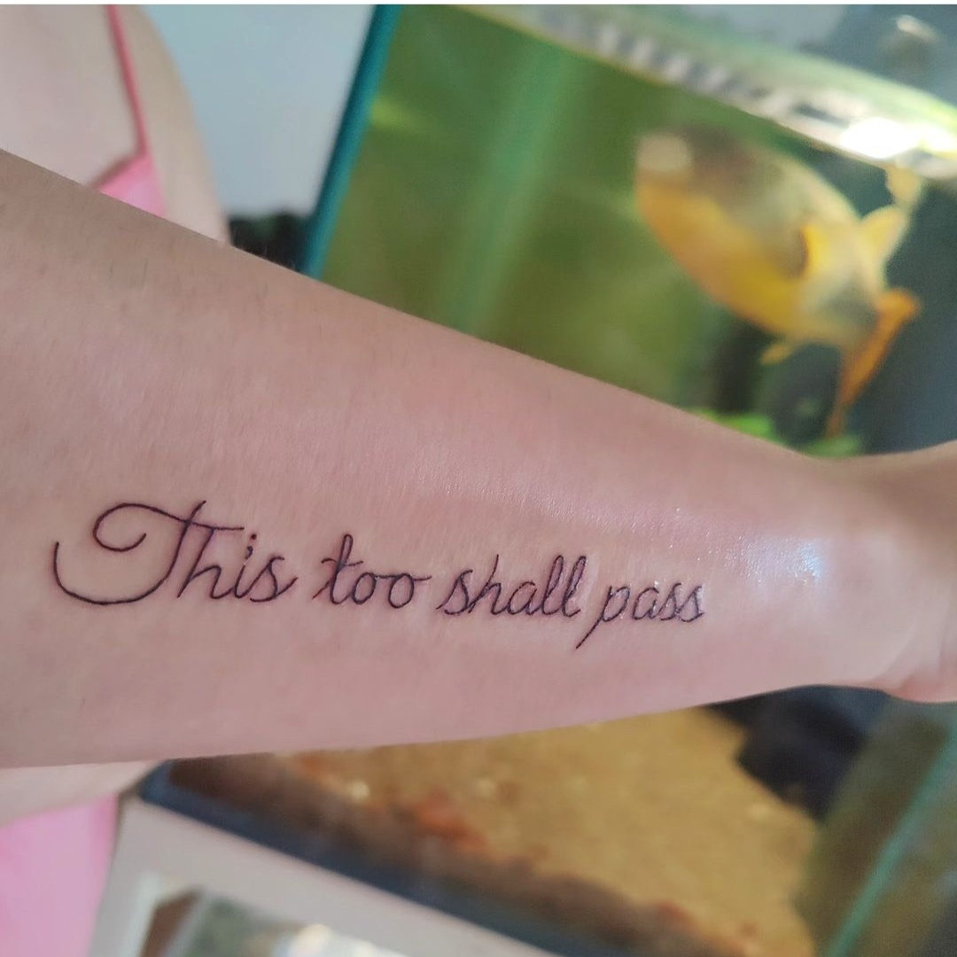 This too shall pass tattoo idea for anxiety