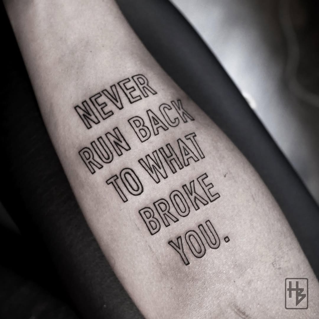 Powerful quote tattoo for personal growth