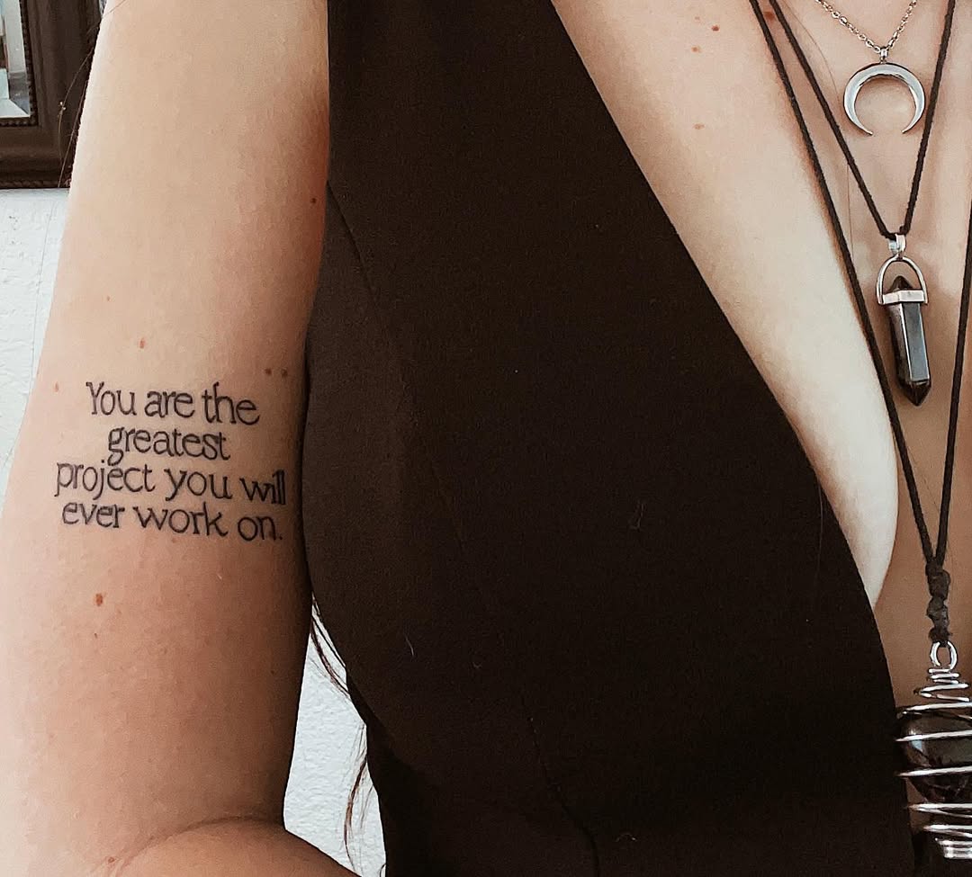 Inspiring quote tattoo for self-love