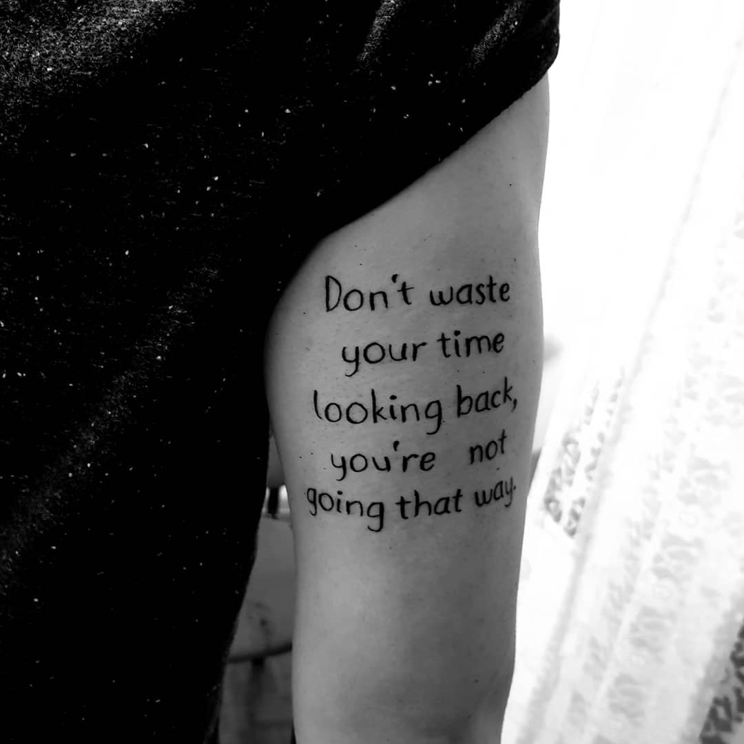 Inspirational Quote Tattoo on Arm